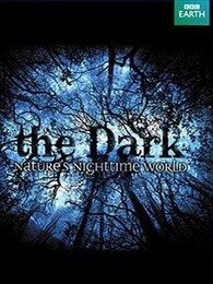 bbc:黑暗中的自然界